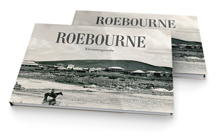 Front cover of Roebourne Yirramagardu, City of Karratha.