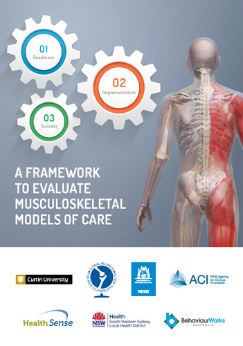 Front cover of A Framework to Evaluate Musculoskeletal Models of Care, Curtin University.